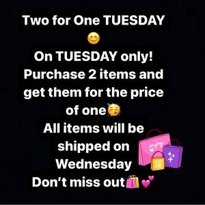 Anything You Want🥰 TODAY!! Each and every Tuesday!!🎉
